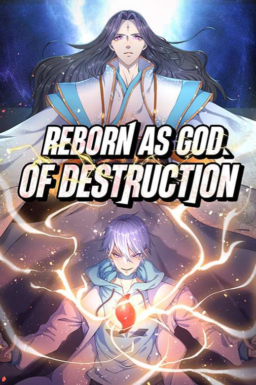Reborn as God of Destruction