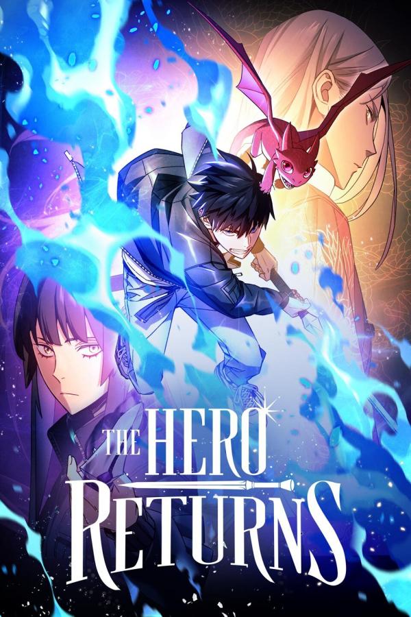 The Hero Returns [Official]