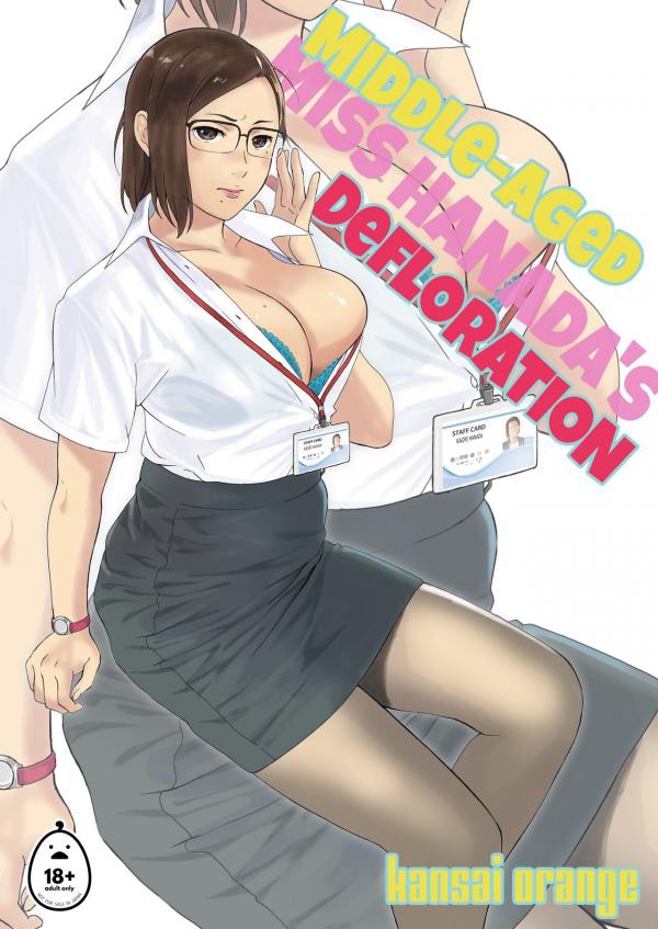 Middle-Aged Miss Hanada's Defloration (Official) (Uncensored)