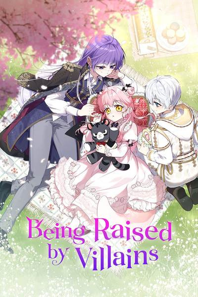Being Raised by Villains [Official]