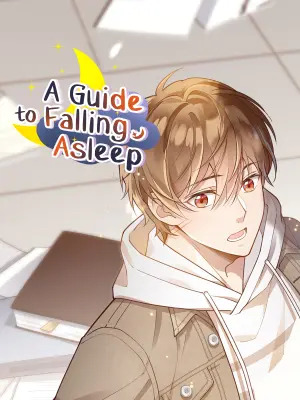 A Guide to Falling Asleep (Official)