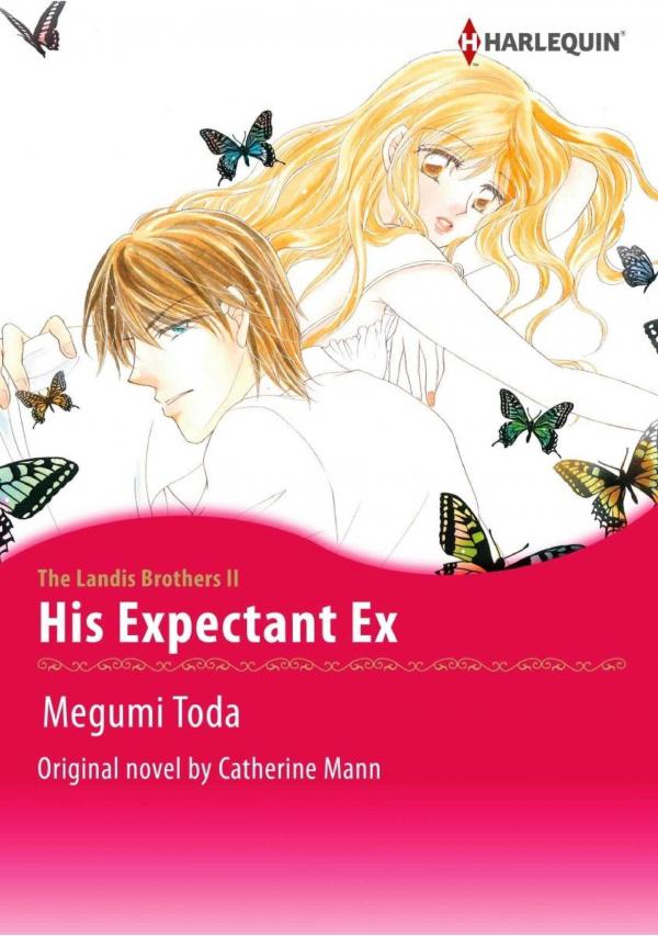His Expectant Ex (The Landis Brothers 2)